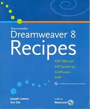 Macromedia Dreamweaver 8 Recipes Eric Ott Joseph Lowery