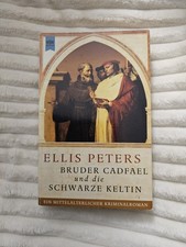 Bruder Cadfael und die schwarze Keltin : Buch Peters, Ellis