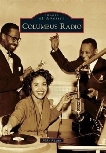 Mike adams columbus radio - adams,
