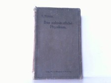 Das zahnärztliche Physikum