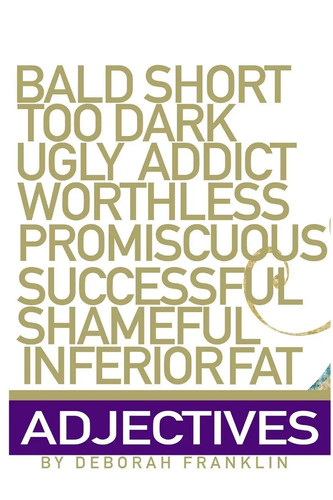 Adjectives deborah franklin - adjectives,