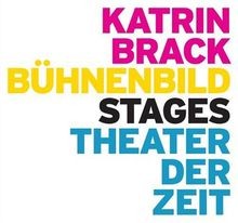 Katrin Brack: Bühnenbild / Stages von Katrin Brack | Buch | Zustand sehr gut