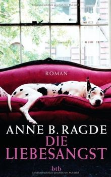 Die liebesangst roman von - die,