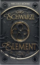 Nicole Böhm --- Das Schwarze