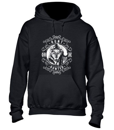 Hunt hunted hoody hoodie - or, be