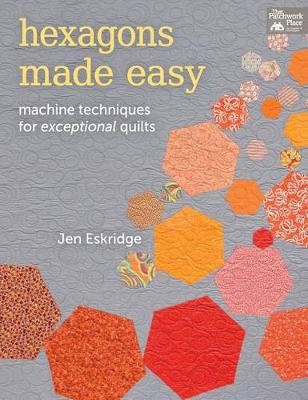 Hexagons made easy - made, machine