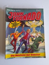 JOHN TORNADO, Der Mann mit den Tausend Masken, Nr. 09 SCHNELL SEIN LOHNT SICH
