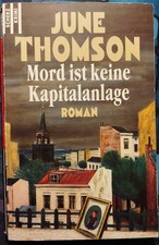 Taschenkrimi "Mord ist keine Kapitalanlage" June Thomson /  Scherz 1999