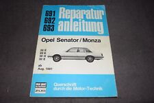 Reparaturanleitung Reparaturhandbuch Opel Senator / Monza ab 08/1981 erstklassig