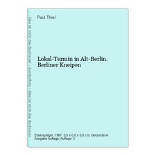 Lokal-Termin in Alt-Berlin