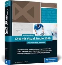 C# 8 mit Visual Studio 2019: Das umfassende Buch Rheinwerk Computing
