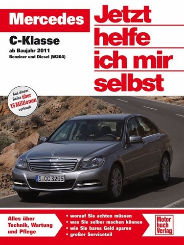 Mercedes klasse w204 jetzt - mercedes,