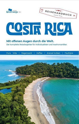 Costa rica reiseführer - rica, ~