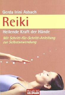Reiki heilende kraft der - reiki:,