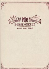 Böhse Onkelz - Vaya Con Tioz
