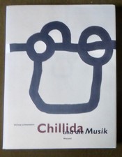 CHILLIDA - Buch - Chillida und die Musik - 1997