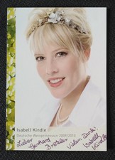 14057 Isabell Kindle Weinprinzessin 2009/10 Autogrammkarte original signiert