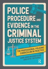 Police Procedure and Evidence