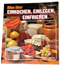Alles über Einkochen Einlegen