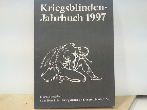Kriegsblinden jahrbuch 1997 - kriegsblinden,