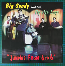 Big Sandy And His Fly-Rite Boys – Jumping From 6 To 6; LP; 1994; *top Rockabilly