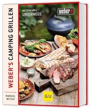 Weber's Camping Grillen: Mit