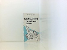 Kieselsäure Urquell des Lebens Leibold, Gerhard.: