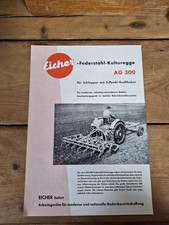 Orig. Schlepper Prospekt Eicher Federstahl Kulturegge AG 300 Traktor 