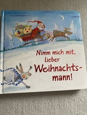  Nimm Mich Mit , Lieber Weihnachtsmann! Andrea Hebrock 
