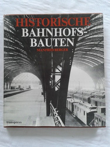 Historische bahnhofsbauten - historische,