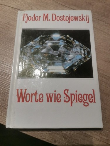 Worte wie spiegel - worte, fjodor