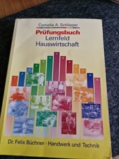 Prüfungsbuch Lernfeld Hauswirtschaft