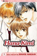 Hana-Kimi, Vol. 1 von hisaya Nakajo | Buch | Zustand sehr gut