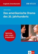 Uni Wissen Das amerikanische Drama des 20. Jahrhunderts 
