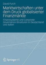 Marktwirtschaften unter dem Druck globalisierter Finanzmärkte