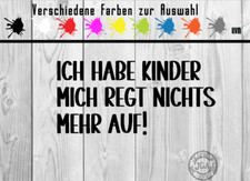 Aufkleber ich habe kinder Auto Sticker Tuning JDM Decal  car boot lkw Bike