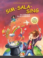 Sim Sala Sing Plus. Liederbuch. Ausgabe D, Lorenz Maierhofer