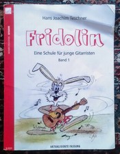 Teschner Fridolin - Eine Schule für junge Gitarristen - Band 1 Lernbuch Gitarre