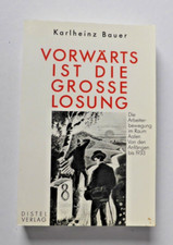 Aalen, Vorwärts ist die große Losung,  Karlheinz Bauer, Aalen 1992