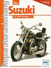 SUZUKI VS 1400 Intruder ab87, Reparaturanleitung Reparatur-Buch/Handbuch/Wartung