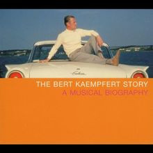 The Bert Kaempfert Story - A Musical Biography von Be... | CD | Zustand sehr gut