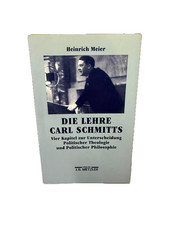Die Lehre Carl Schmitts. Vier