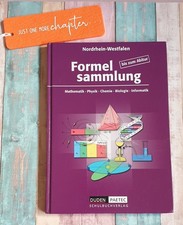 NRW - Formelsammlung bis zum Abitur Mathematik Physik Chemie Biologie Informatik