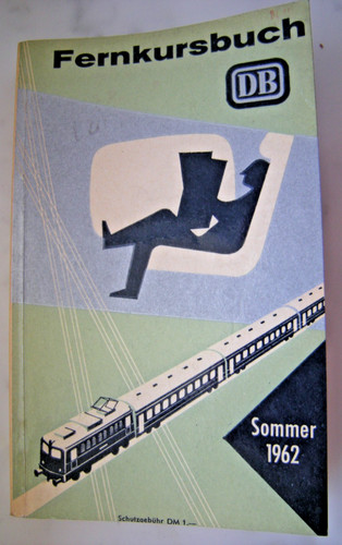 Fernkursbuch sommer 1962 - fernkursbuch, db