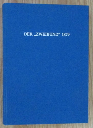 Der zweibund 1879 das - zweibund,