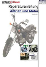 Reparaturanleitung RIS Suzuki GZ 125 Marauder,  Antrieb und Motor