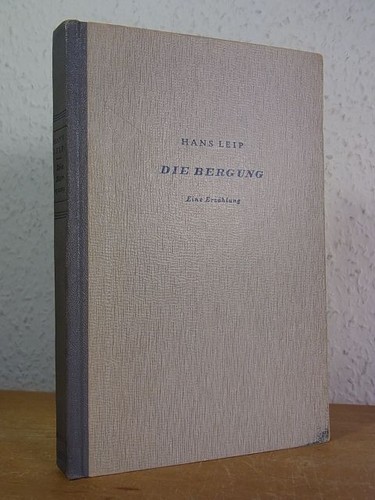 Die bergung eine erzählung - eine,