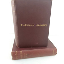 Traditions Of Lancashire 1892