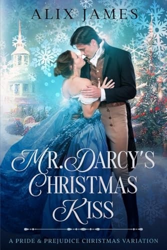 Darcy christmas kiss - christmas, a