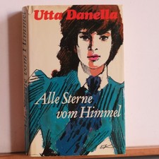 Utta Danella: Alle Sterne vom